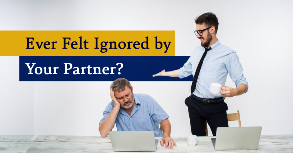 Ever Felt Ignored by Your Partner-v1