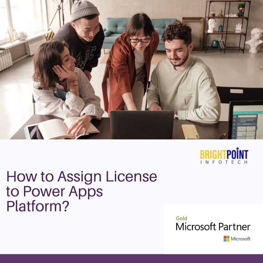 How to Assign License to Power Apps Platform?