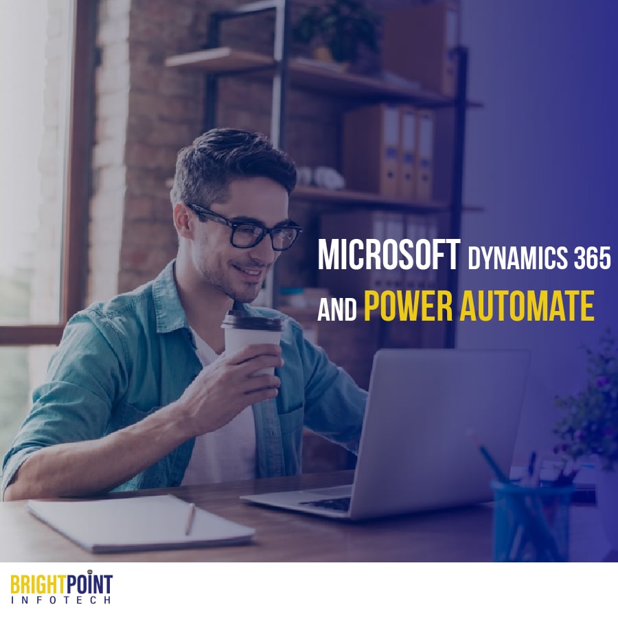 Microsoft Dynamics 365 And Power Automate