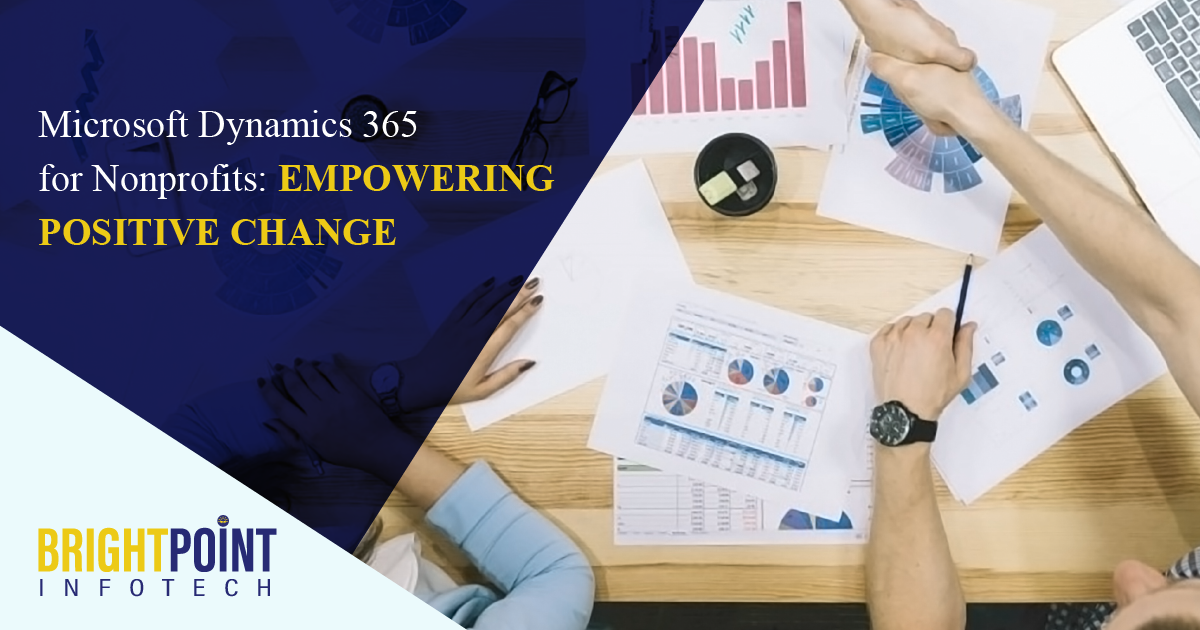 Microsoft Dynamics 365 For Nonprofits Empowering Positive Change