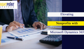 Elevating Nonprofits with Microsoft Dynamics 365