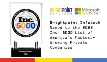 Brightpoint Infotech secures a spot in 2023 Inc. 5000 List
