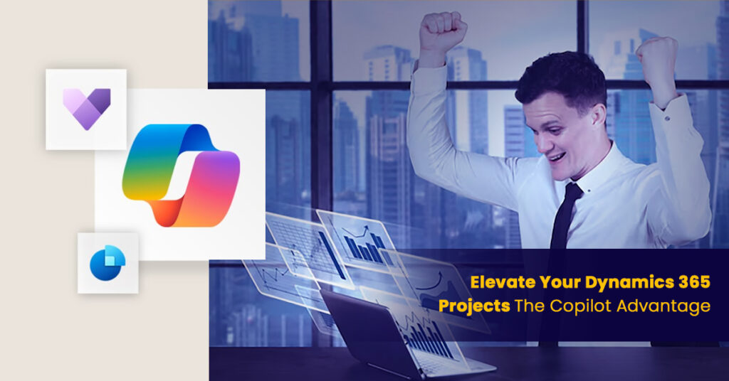 From Planning to Performance: Leveraging Copilot for Success in Dynamics 365 Projects