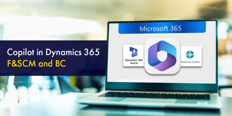 Boost Efficiency with Copilot in Dynamics 365 F&SCM and BC ...