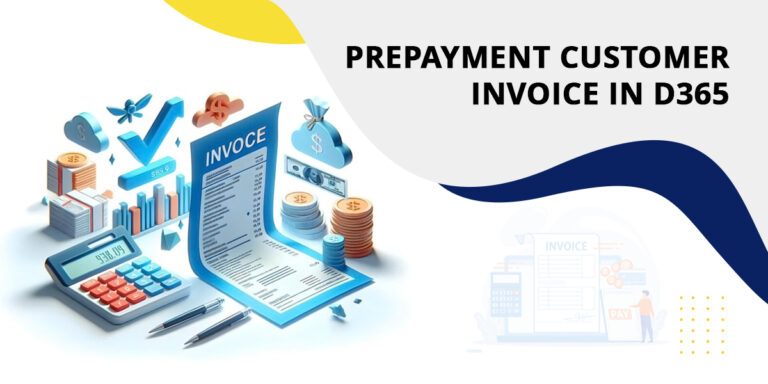 Prepayment Prepayment Customer Invoice in Dynamics 365 Finance