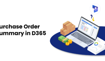 Purchase order summary in D365