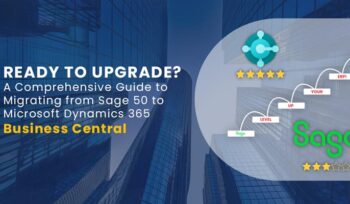 Ready to Migrate? A Complete Guide to Transitioning from Sage to Business Central