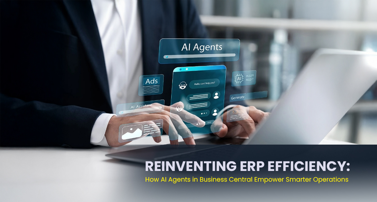 Reinventing ERP Efficiency: How AI Agents in Business Central Empower ...
