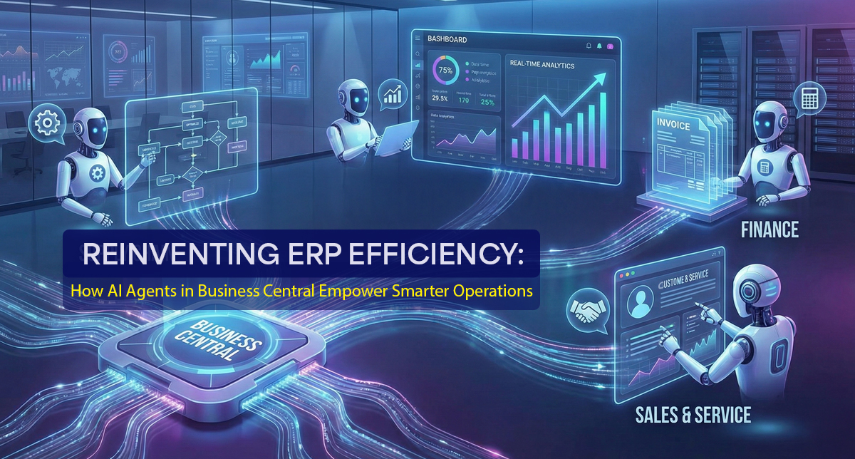 Reinventing ERP Efficiency: How AI Agents in Business Central Empower ...