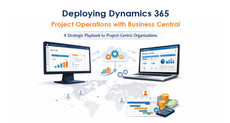 Dynamic Based Project How to Deploy Dynamics 365 Project Operations with Business Central for ...