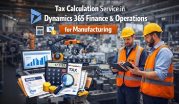 Tax Calculation Service in Dynamics 365 Finance & Operations for Manufacturing