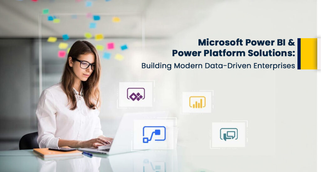 Microsoft Power BI & Power Platform Solutions-Building Modern Data-Driven Enterprises-03
